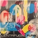 MVP - Centrifugal Funk